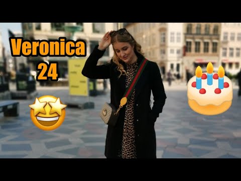Veronica bliver 24 ! VLOG