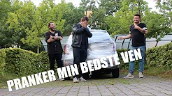 PAKKER BEDSTE VENS BIL IND I FILM - PRANK