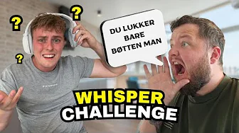 WHISPER CHALLENGE - M. @Kreom